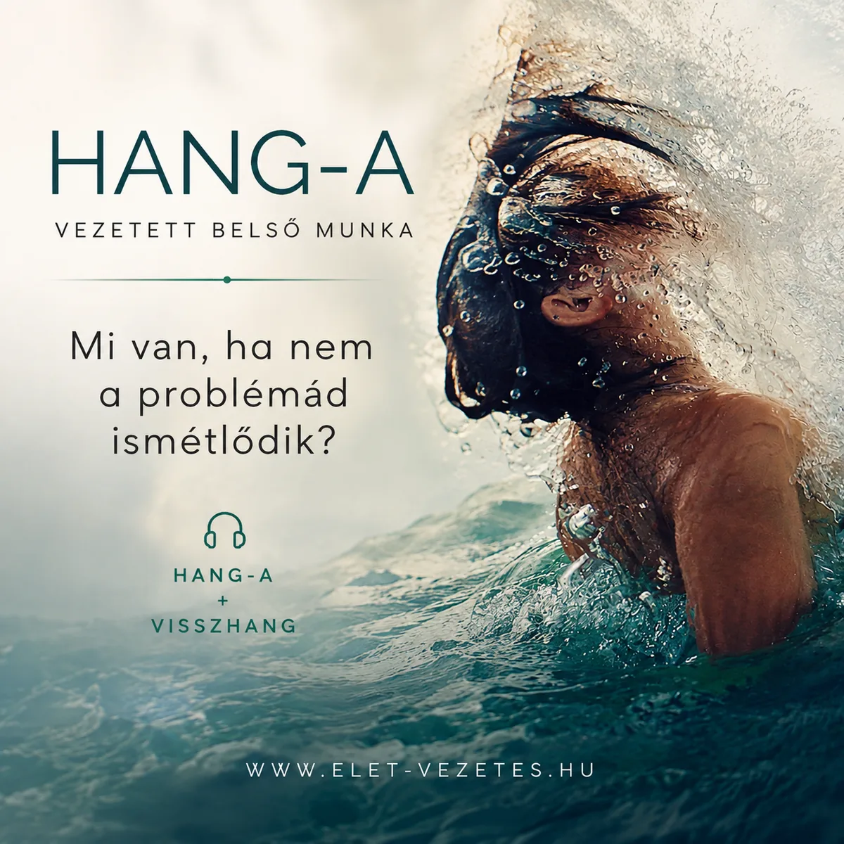 Hang-a – vezetett belső munka és Visszhang kérdések